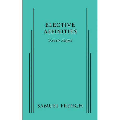 Elective Affinities - Paperback