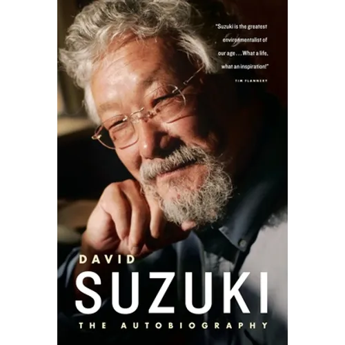 David Suzuki: The Autobiography - Paperback