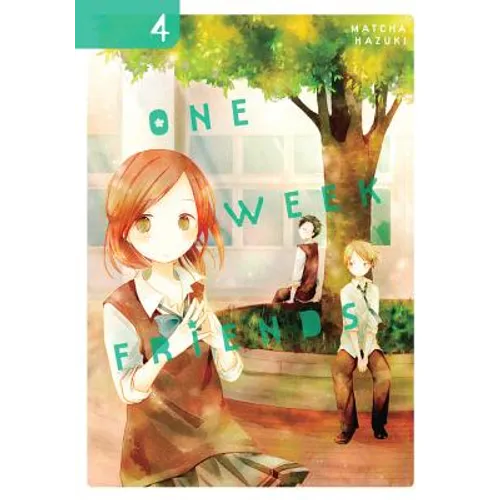 One Week Friends, Vol. 4 - Paperback
