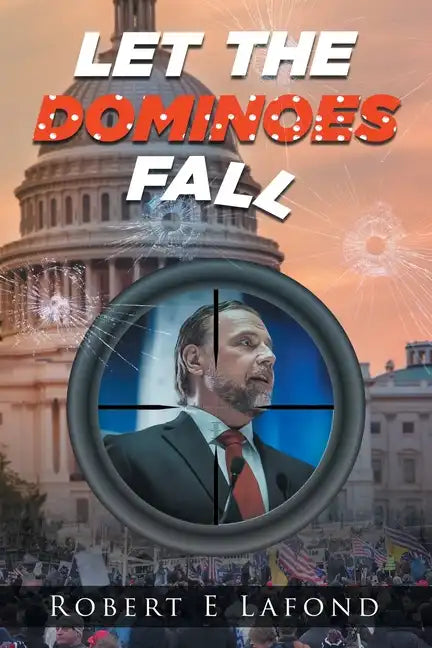 Let the Dominoes Fall - Paperback