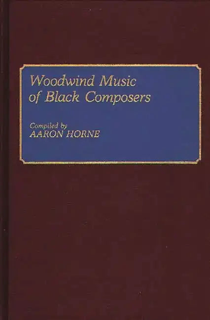 Woodwind Music of Black Composers - Hardcover