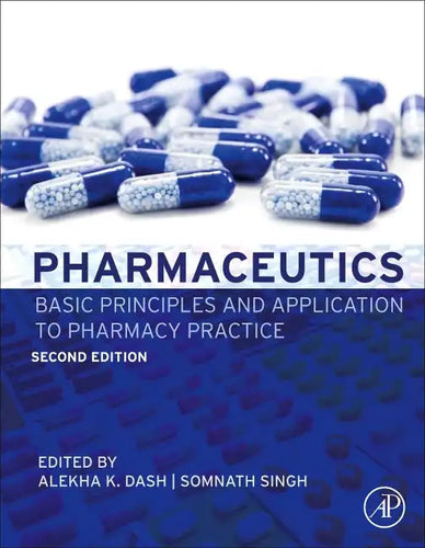 Pharmaceutics: Basic Principles and Application to Pharmacy Practice - Hardcover