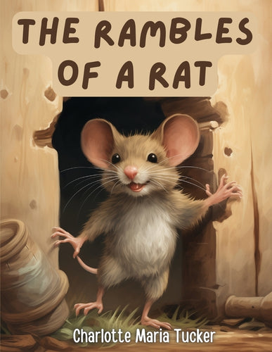 The Rambles of A Rat - Paperback