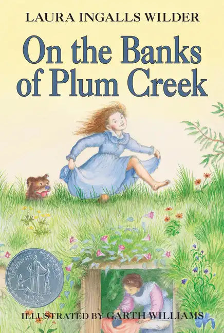 On the Banks of Plum Creek: A Newbery Honor Award Winner - Paperback