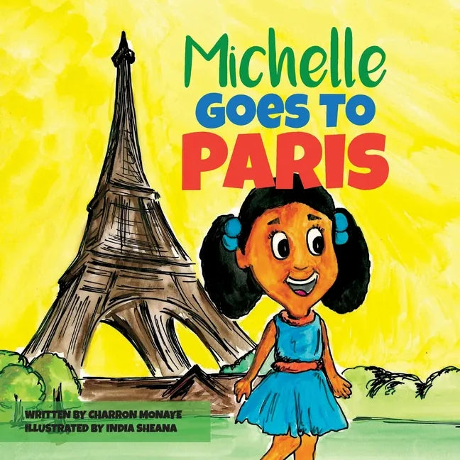 Michelle Goes To Paris - Paperback
