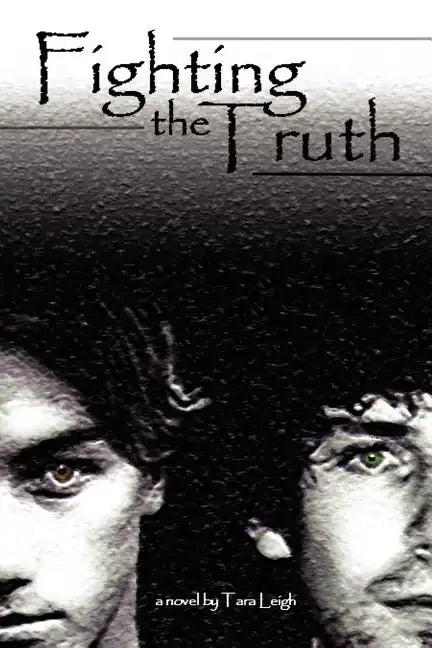 Fighting the Truth - Paperback