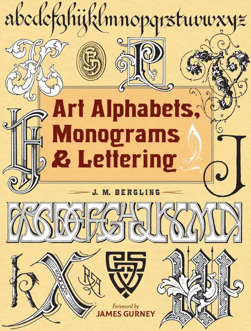 Art Alphabets, Monograms, and Lettering - Paperback