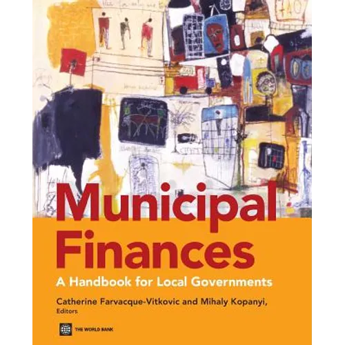 Municipal Finances: A Handbook for Local Governments - Paperback