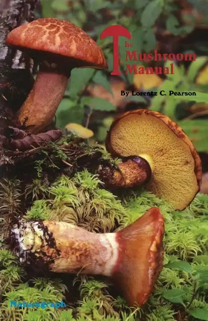 The Mushroom Manual - Paperback