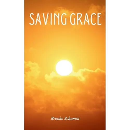 Saving Grace - Paperback