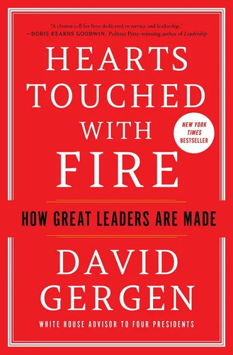 Hearts Touched with Fire: How Great Leaders Are Made - Paperback
