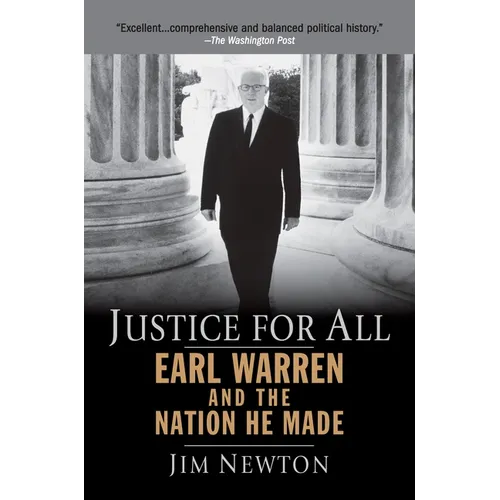 Justice for All: Earl Warren and the Nation He Made - Paperback