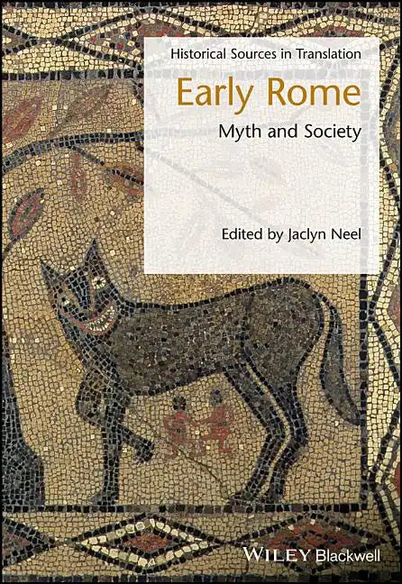 Early Rome: Myth and Society - Paperback