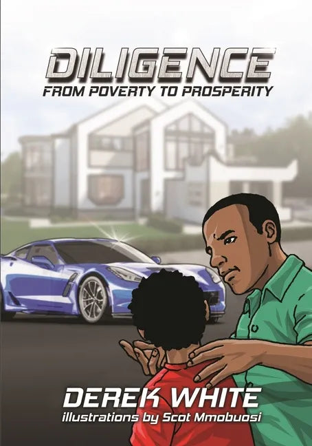 Diligence From Poverty to Prosperity - Paperback
