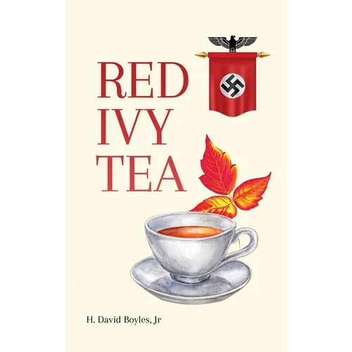 Red Ivy Tea - Hardcover