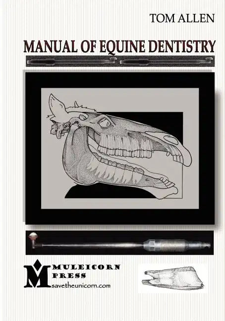 Manual of Equine Dentistry - Paperback