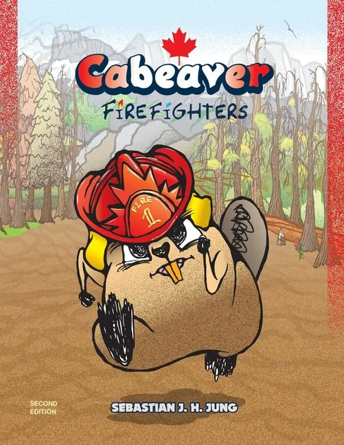 Cabeaver: Firefighters: Wordless Picture Book - Paperback