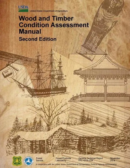 Wood and timber condition assessment manual - Paperback