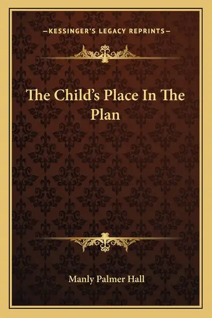 The Child's Place in the Plan - Paperback