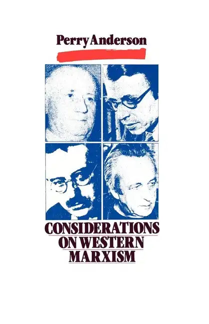 Considerations on Western Marxism - Paperback
