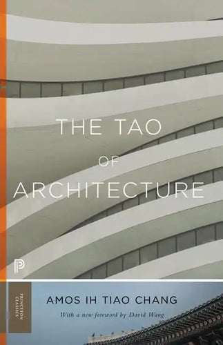 The Tao of Architecture - Paperback