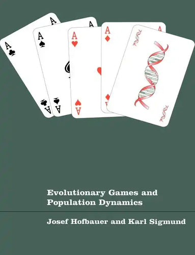 Evolutionary Games and Population Dynamics - Paperback