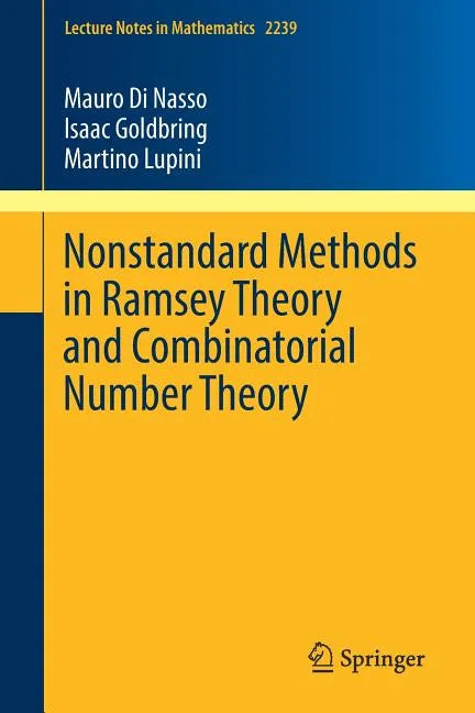 Nonstandard Methods in Ramsey Theory and Combinatorial Number Theory - Paperback