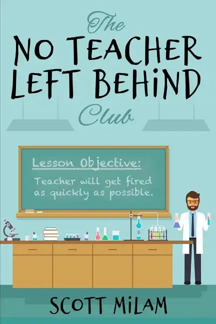 The No Teacher Left Behind Club - Paperback