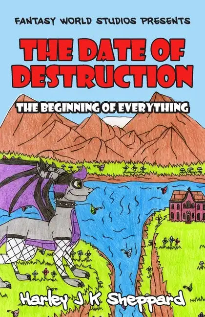 The Date of Destruction: The Beginning of Everything - Paperback