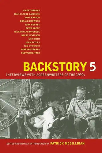 Backstory 5: Interviews with Screenwriters of the 1990s - Paperback