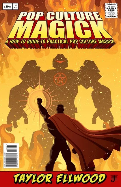 Pop Culture Magick: A How to Guide to Practical Pop Culture Magick - Paperback