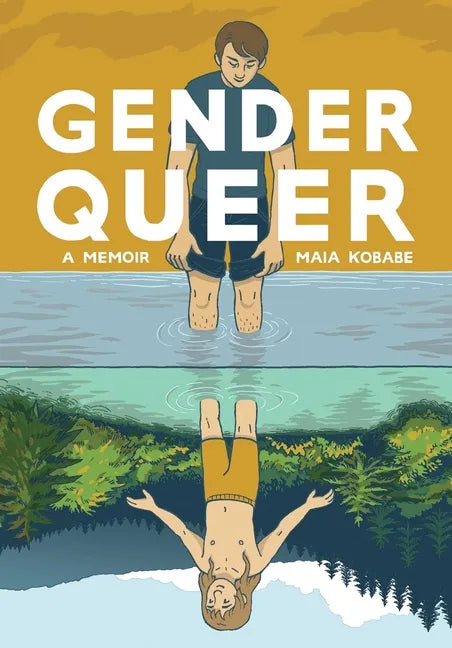 Gender Queer: A Memoir - Paperback