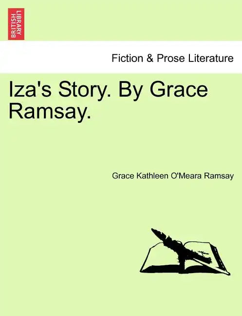 Iza's Story. by Grace Ramsay. - Paperback