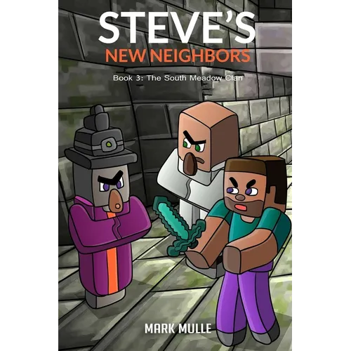 Steve's New Neighbors Book 3: The South Meadow Zombie Clan - Paperback