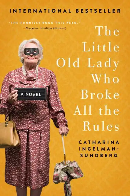 The Little Old Lady Who Broke All the Rules - Paperback
