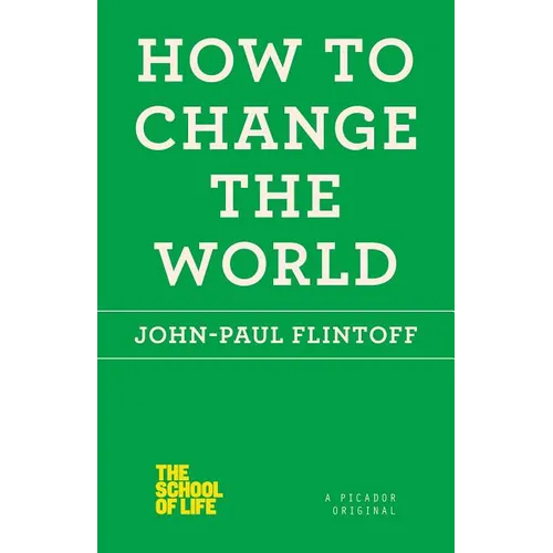 How to Change the World - Paperback