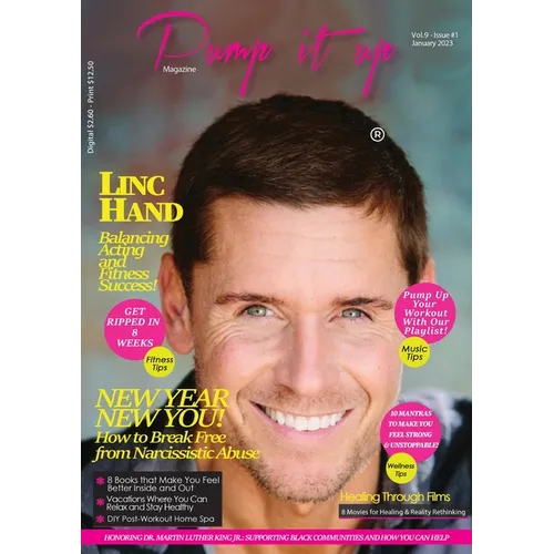 Pump it up Magazine: Linc Hand: From Hollywood's Screen Excellence to Fitness Dedication - Paperback