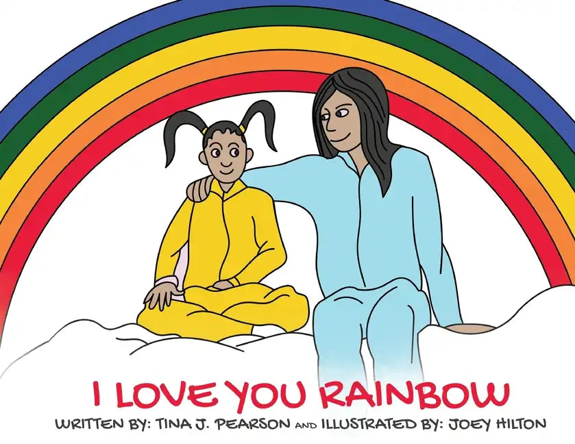I Love You Rainbow - Paperback