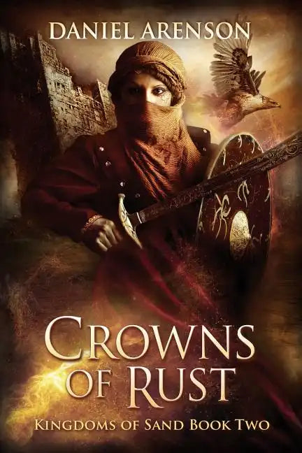 Crowns of Rust: Kingdoms of Sand Book 2 - Paperback