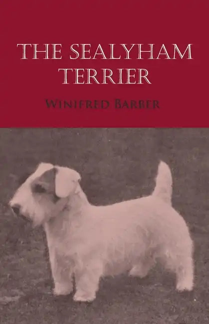 The Sealyham Terrier - Paperback