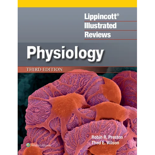 Lippincott(r) Illustrated Reviews: Physiology - Paperback