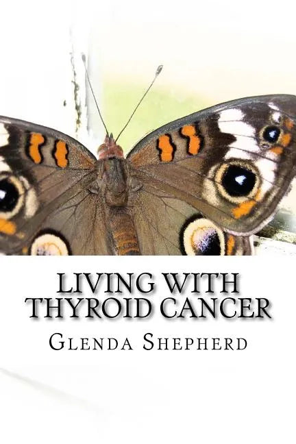 Living with Thyroid Cancer - Paperback