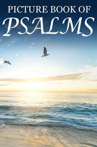 Picture Book of Psalms: For Seniors with Dementia [Large Print Bible Verse Picture Books] - Paperback