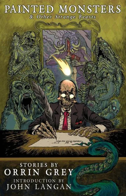 Painted Monsters & Other Strange Beasts - Paperback