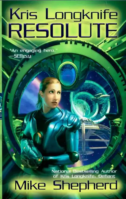 Kris Longknife: Resolute - Paperback