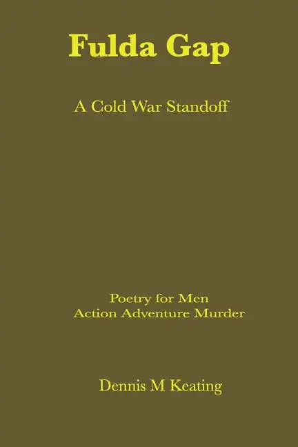 The Fulda Gap: A Cold War Standoff - Paperback