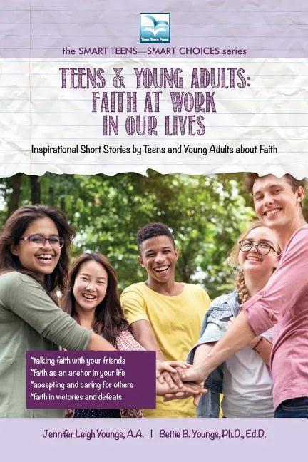 Faith at Work in Our Lives: For Teens and Young Adults - Paperback