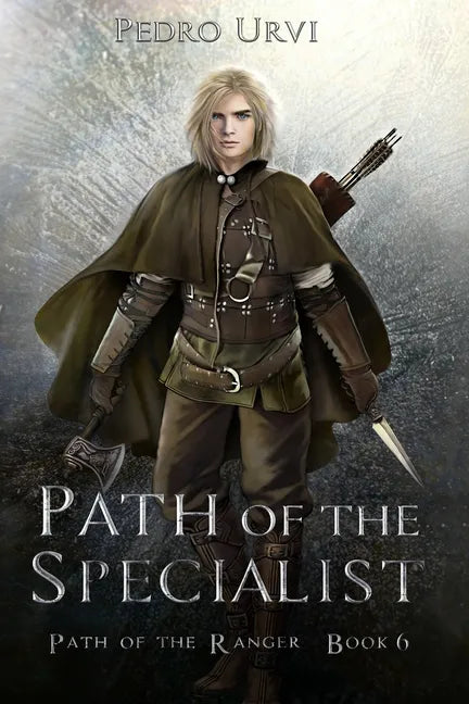Path of the Specialist: (Path of the Ranger Book 6) - Paperback