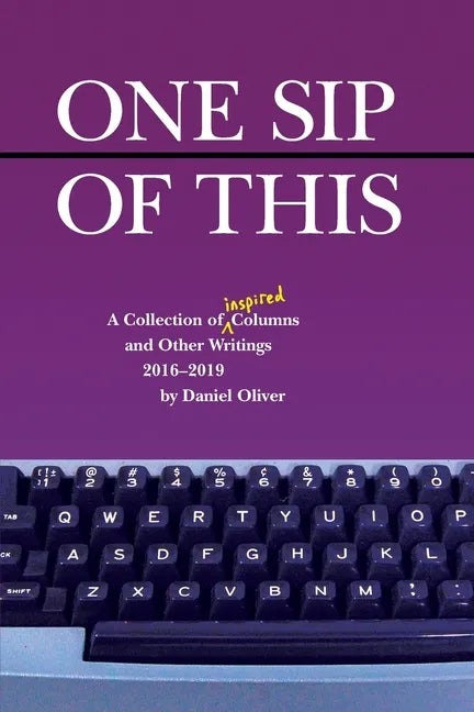 One Sip of This - Paperback