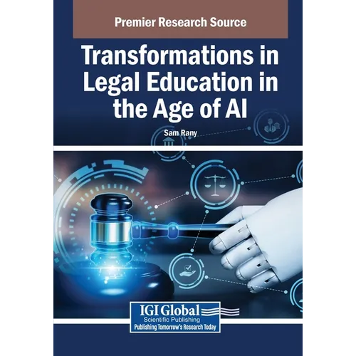Transformations in Legal Education in the Age of AI - Paperback